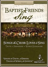 Baptist Friends Sing Vol. 1 SATB Choral Score cover